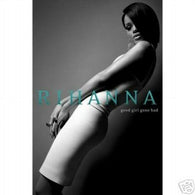 Rihanna Poster - Good Girl Gone Bad - Hot New 24x36