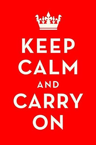 KEEP CALM and CARRY ON POSTER World War II British Propaganda - UK RARE HOT NEW 24x36