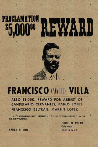 PANCHO VILLA POSTER Reward RARE HOT NEW 24x36