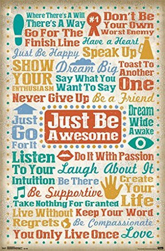 POSITIVE INSIRATIONAL POSTER Amazing Quotes Collage - Just be Awsome RARE HOT NEW 22x34